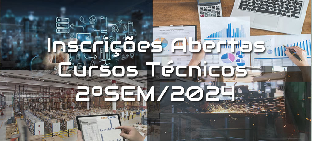 Inscrições para os Cursos Técnicos – 2ºSem/2024(INSCRIÇÕES ENCERRADAS) Inscrições para os Cursos Técnicos – 2ºSem/2024(INSCRIÇÕES ENCERRADAS)